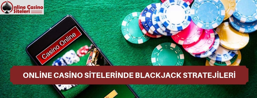 Online casino sitelerinde blackjack